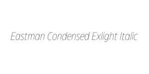 Eastman Condensed Exlight Italic Font