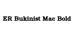 ER Bukinist Mac Bold Font