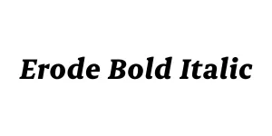 Erode Bold Italic Font