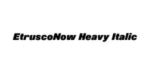 EtruscoNow Heavy Italic Font