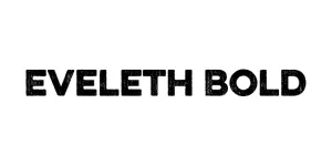 Eveleth Bold Font