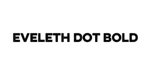 Eveleth Dot Bold Font