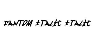 Fantom Italic Italic Font