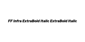 FF Infra ExtraBold Italic ExtraBold Italic Font