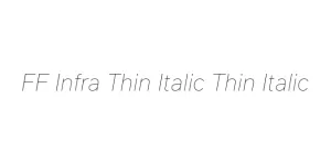 FF Infra Thin Italic Thin Italic Font