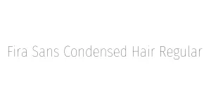 Fira Sans Condensed Hair Regular Font