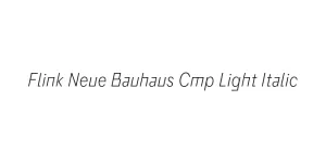 Flink Neue Bauhaus Cmp Light Italic Font