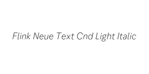 Flink Neue Text Cnd Light Italic Font
