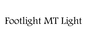 Footlight MT Light Font