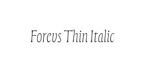 Forevs Thin Italic Font