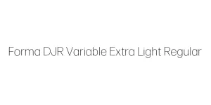 Forma DJR Variable Extra Light Regular Font