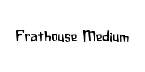 Frathouse Medium Font