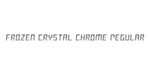Frozen Crystal Chrome Regular Font