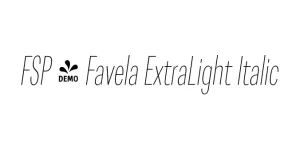FSP - Favela ExtraLight Italic Font