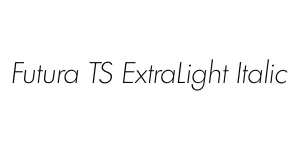 Futura TS ExtraLight Italic Font