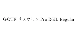 G-OTF リュウミン Pro R-KL Regular Font