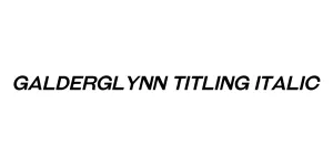 Galderglynn Titling Italic Font
