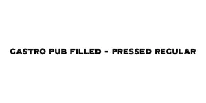 Gastro Pub Filled - Pressed Regular Font