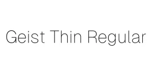 Geist Thin Regular Font