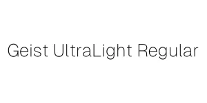 Geist UltraLight Regular Font