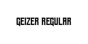 Geizer Regular Font