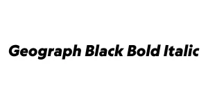 Geograph Black Bold Italic Font