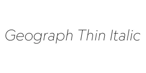 Geograph Thin Italic Font