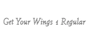 Get Your Wings 1 Regular Font