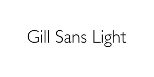 Gill Sans Light Font
