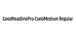 GoodHeadlinePro-CondMedium Regular Font