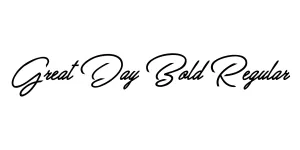Great Day Bold Regular Font