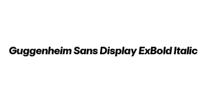 Guggenheim Sans Display ExBold Italic Font