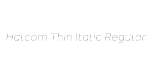 Halcom Thin Italic Regular Font