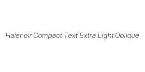 Halenoir Compact Text Extra Light Oblique Font
