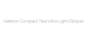 Halenoir Compact Text Ultra Light Oblique Font