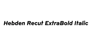 Hebden Recut ExtraBold Italic Font