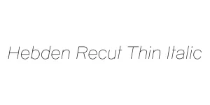 Hebden Recut Thin Italic Font