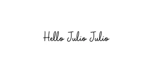 Hello Julio Julio Font