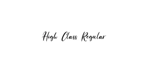 High Class Regular Font