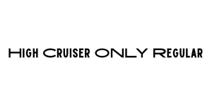 High Cruiser ONLY Regular Font