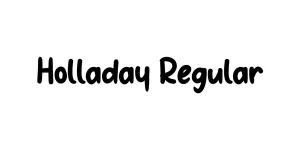 Holladay Regular Font