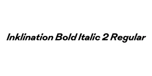 Inklination Bold Italic 2 Regular Font