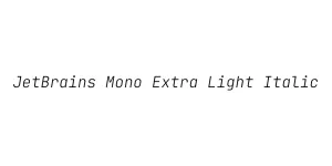 JetBrains Mono Extra Light Italic Font