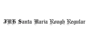 JMH Santa Maria Rough Regular Font