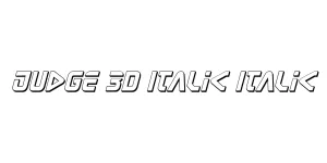 Judge 3D Italic Italic Font