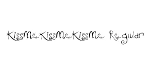 KissMeKissMeKissMe Regular Font