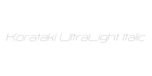 Korataki UltraLight Italic Font