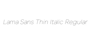 Lama Sans Thin Italic Regular Font