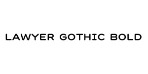 Lawyer Gothic Bold Font