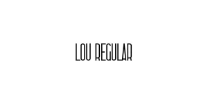 Lou Regular Font